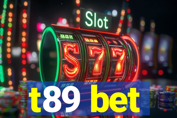 t89 bet